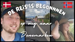 DE REIS IS BEGONNEN!  Wij Laten ALLES Achter Ons En Rijden Naar DENEMARKEN | Reisvlog #1