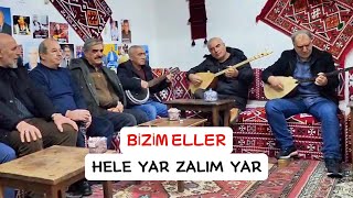 Hele Yar Zalim Yar-Bizim Eller Türkü Evi