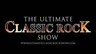 The Ultimate Classic Rock Show