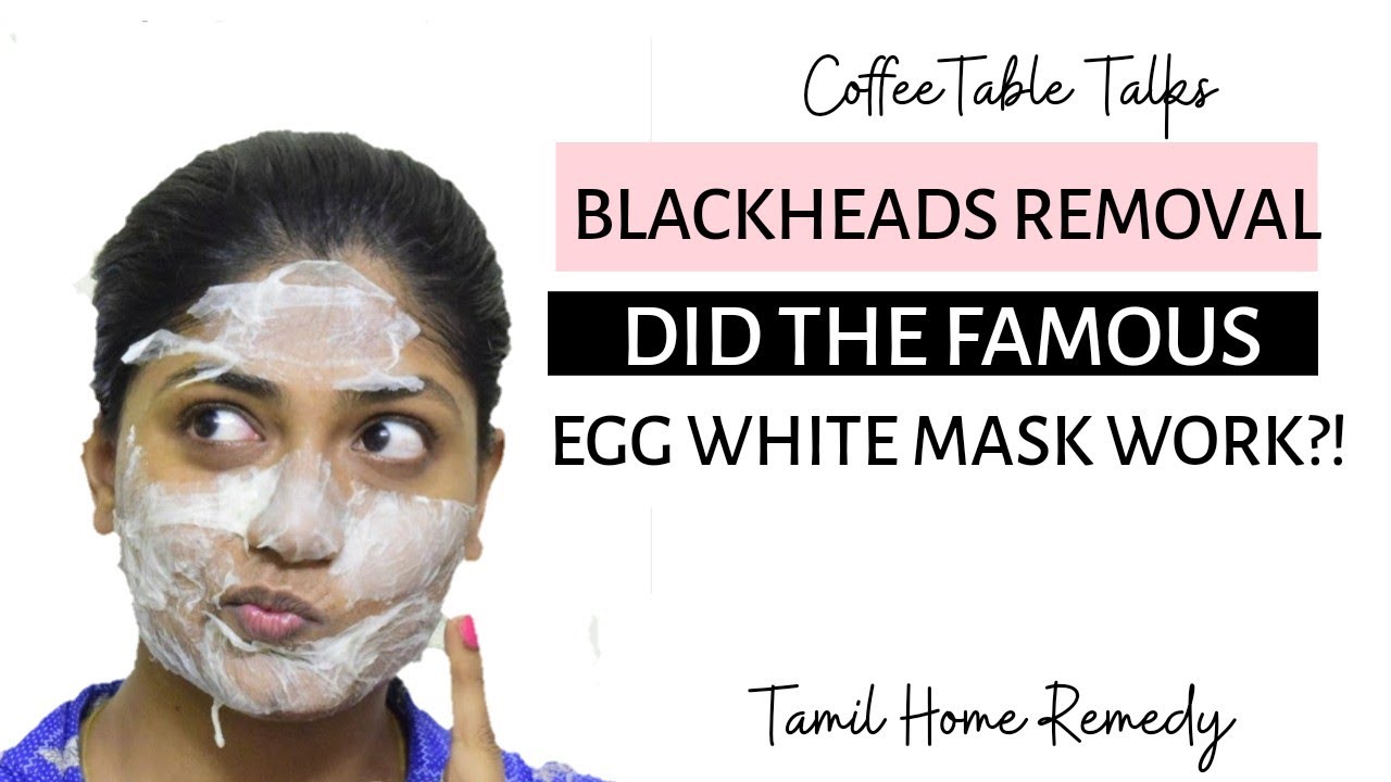 Egg White Mask for Blackheads removal 🙈 Blackhead home remedy YouTube