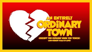 An Entirely Ordinary Town - OFFICIAL TRAILER