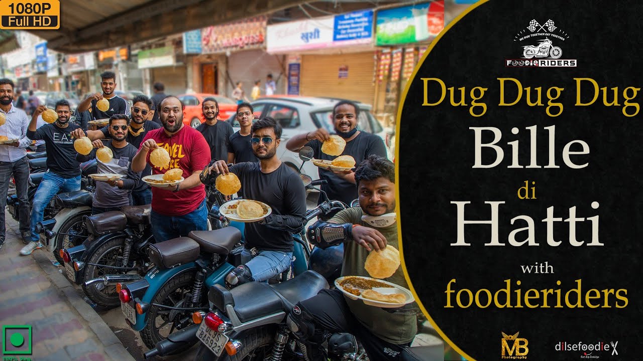 DugDugDug Episode 3 At Bille Di Hatti Ft. Foodie Riders | Karan Dua | Dilsefoodie Official