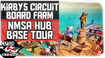 NMSA Hub Kirby5 Base Tour Circuit Board Farm | Captain Steve No Man