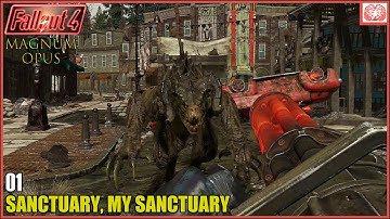 [01]🏠Sanctuary, My Sanctuary🏠| Fallout 4 Magnum Opus 4K60 Ultra