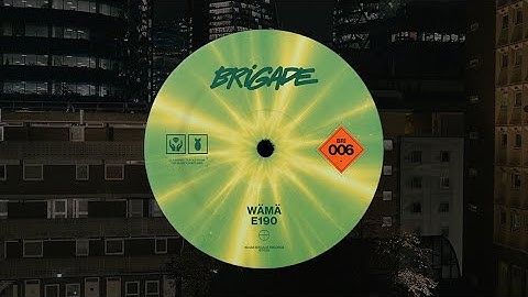 WäMä - E190 (Original Mix)