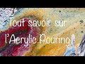 Acrylic Pouring en français - Les réponses à vos questions !