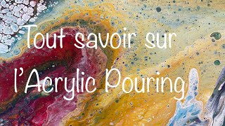 Acrylic Pouring en français - Les réponses à vos questions !