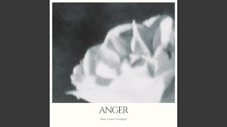 ANGER (feat. Connor VanEpps)