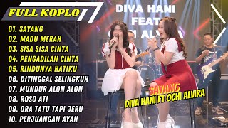 Download Lagu DIVA HANI FT OCHI ALVIRA - SAYANG (LEMBAYUNG MUSIC) - MADU MERAH || FULL ALBUM KOPLO MP3