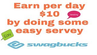 How to make money from swagbucks . $ 10 ...