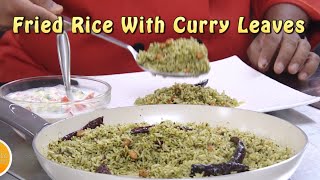 Fried Rice For All Meals With Curry leaves