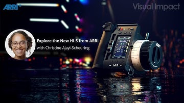 Webinar | Explore the new ARRI Hi-5 with Chistine Ajayi-Scheuring