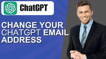 How to Change Your ChatGPT Email Address