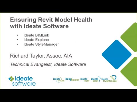 Ensuring Revit Model Health with Ideate Software for Revit