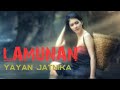 LAMUNAN By Yayan Jatnika (Lirik)