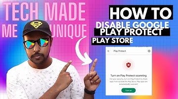 how to disable google play protect on android