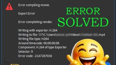 error compiling movie premiere pro solve in Adobe Premiere Pro when exporting a video [2025]