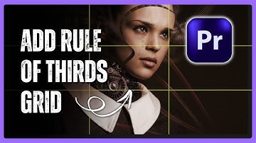 How to Add a Rule of Thirds Grid in Premiere Pro