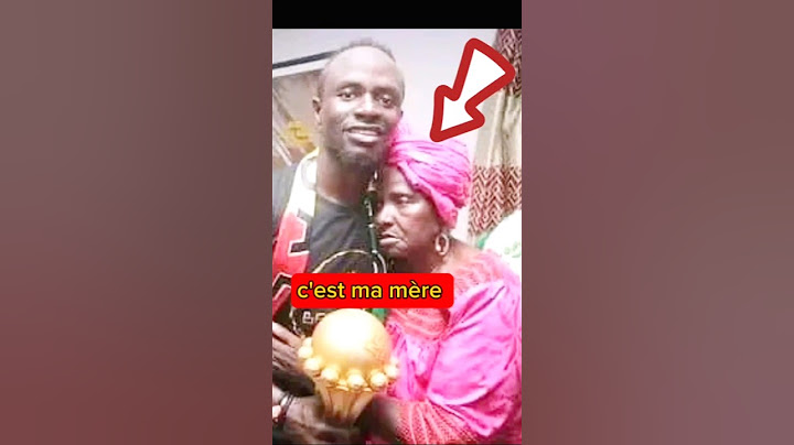 La surprise de la mère de Sadio Mané : son fils réalise son rêve en France.