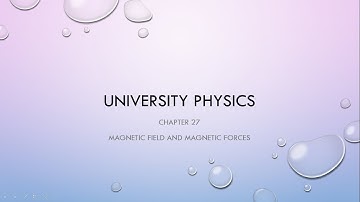 University Physics (14th ed) | Chapter 27 | Solution (27.4, 27.12, 27.17)