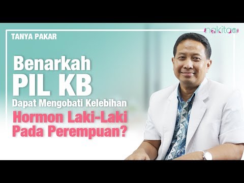 Benarkah PIL KB dapat Mengobati Kelebihan Hormon Laki Laki pada Perempuan