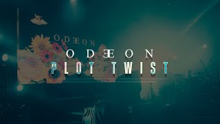 Odeon | plot twist [Official Music Video]