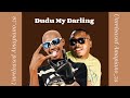 Dudu My Darling - Leemckrazy & TmanXpress ft. Mr Pilato, Visca & LastBornDiroba