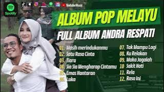 Walau Pasir Berpindah Pantai Tetap Disitu (MASIH MERINDUKANMU) - Andra Respati ft Gisma | Full Album