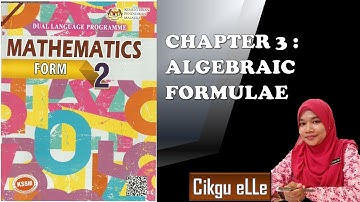 CHAPTER 3 : ALGEBRAIC FORMULAE