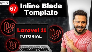 Laravel 11 tutorial in Hindi #67 Inline Blade template