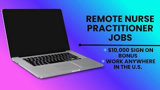 21 REMOTE🛜 Nurse Practitioner Jobs