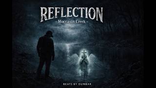 Reflection - Moccasin Creek