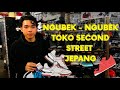 PENASARAN DENGAN ISI TOKO SECOND STREET JAPAN? HARGA GAK NGECEWAIN KUALITAS || Fariz Ravago