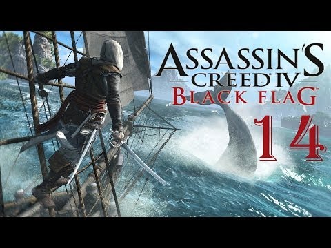刺客教條4：黑旗 (14) - 走也要轟轟烈烈【Assassin's Creed IV: Black Flag】