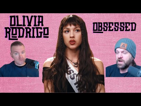 Olivia Rodrigo - Obsessed | REACTION