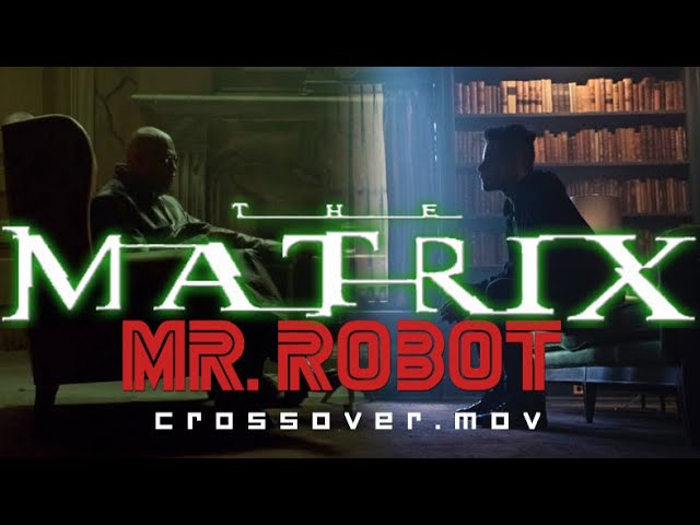 luego Promover anchura Mr Robot Matrix crossover - YouTube