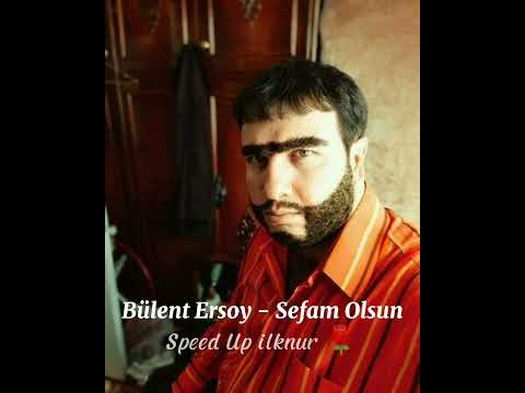 Bülent Ersoy - Sefam Olsun / Speed Up