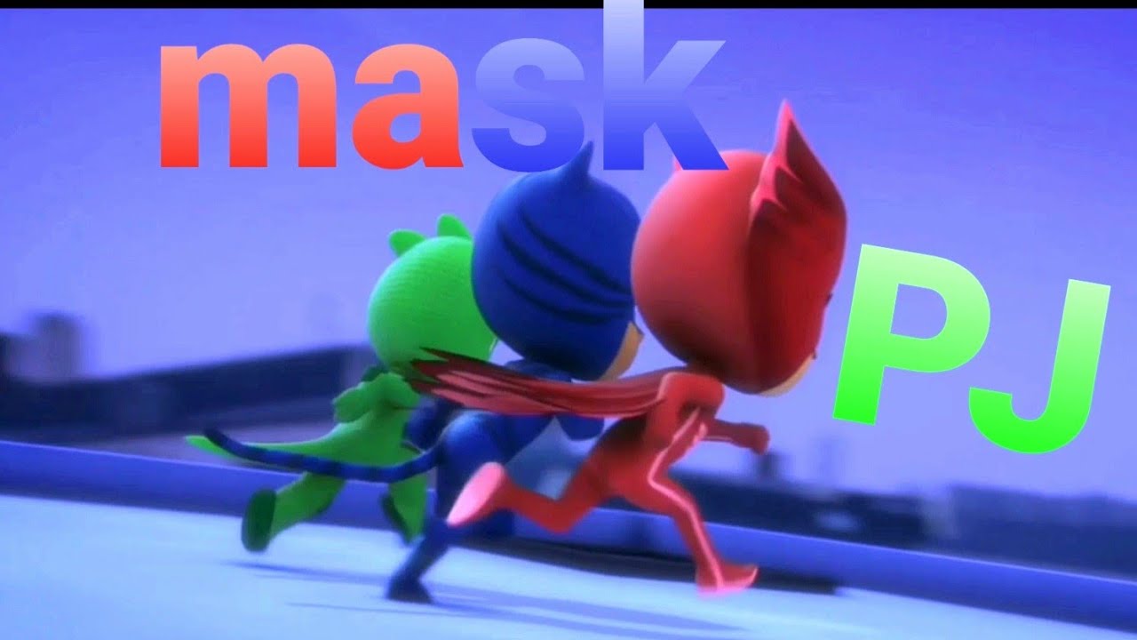 Mask PJ!! (PJ Mask intro in reverse) - YouTube