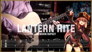 GENSHIN IMPACT - LANTERN RITE Theme On Fingerstyle Guitar [TAB]