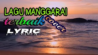 LAGU MANGGARAI COVER TERBAIK - Oe Inang Ee... Lyric