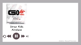【Debbie韓中歌詞】Stray Kids (스트레이 키즈) - 비행기 (Airplane．飛機)