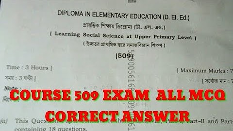 NIOS DELED COURSE 509 ALL MCQ CORRECT ANSWER || NIOS NEWS