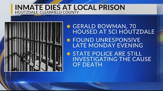 Inmate found dead at SCI Houtzdale