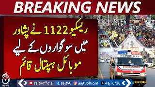 Rescue 1122 sets up mobile hospital for mourners in Peshawar - Breaking News