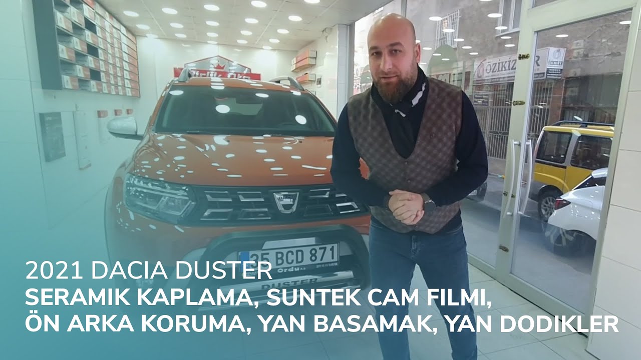 2021 Dacia Duster // Seramik Kaplama, Suntek Cam Filmi, Ön Arka Koruma, Yan Basamak, Yan Dodikler