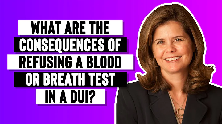 What are the consequences of refusing a blood or breath test in a DUI?
