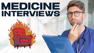 Medicine Interview Questions About YOU