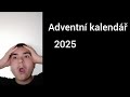 11. Den! 😱 Adventní kalendář 2025 #11 díl