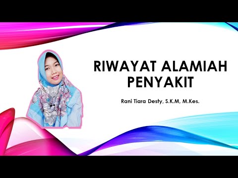 Riwayat Alamiah Penyakit