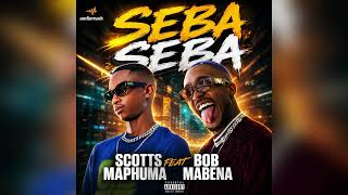 Seba Seba(Revisit) | Scotts Maphuma , Bob Mabena & Bpcsavibes | Official Audio